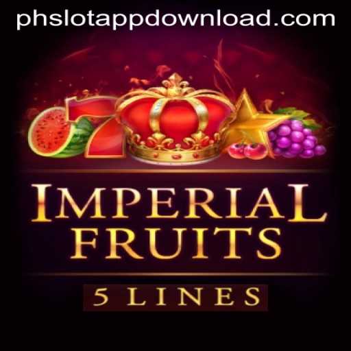 Imperial Fruits 5: The Royal Experience in Online Slot Gaming
